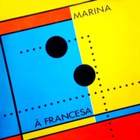 Marina Lima - &Agrave; Francesa