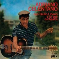 Adriano Celentano - Adriano Celentano con Giulio Libano e la sua Orchestra