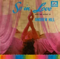 Andrew Hill - So in Love With the Sound of Andrew Hill