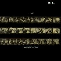 山下 洋輔 [Yōsuke Yamashita] - Clay