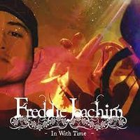 Freddie Joachim - In With Time
