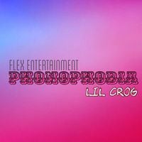 Lil Crog - Phonophobia