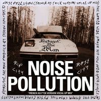 Portugal. The Man - Noise Pollution