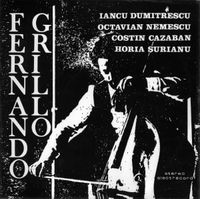 Fernando Grillo - Iancu Dumitrescu / Octavian Nemescu / Costin Cazaban / Horia Șurianu
