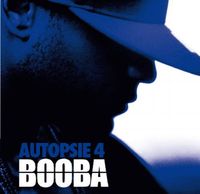 Booba - Autopsie Vol.4
