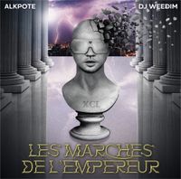 Alkpote - Les Marches de l'Empereur