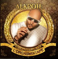 Alkpote - L'Orgasmixtape