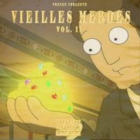 Freeze corleone - Vieilles Merdes, Vol. II