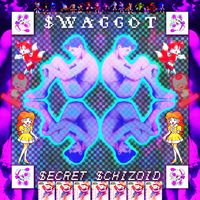 $WAGGOT - S3CR3T SCH​!​ZO​!​D