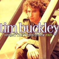 Tim Buckley - Live at the Troubadour 1969