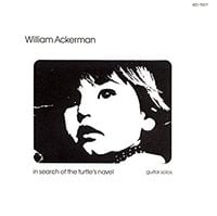 William Ackerman - In Search of the Turtle's Navel