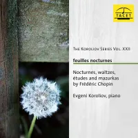 Evgeni Koroliov - Chopin: Feuilles nocturnes