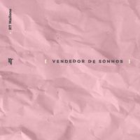 RT Mallone - Vendedor de Sonhos