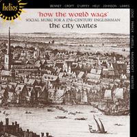 The City Waites - How the World Wags