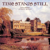 Emma Kirkby - Time Stands Still