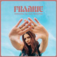 Frankie Bird - The Catch