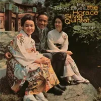 The Horace Silver Quintet - The Tokyo Blues