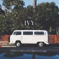 The Ivy - Next Stop