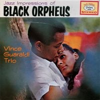 Vince Guaraldi - Jazz Impressions of Black Orpheus