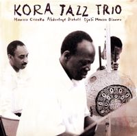 Kora Jazz Trio - Kora Jazz Trio, Pt. 1