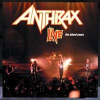 Anthrax - The Island Years