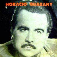 Horacio Guarany - Horacio Guarany