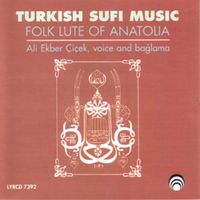 Ali Ekber &Ccedil;i&ccedil;ek - Turkish Sufi Music