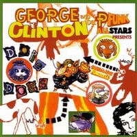 George Clinton & The P-Funk All-Stars - Dope Dogs