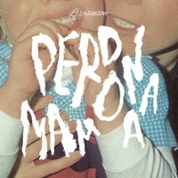 LISASINSON - Perdona Mam&aacute;