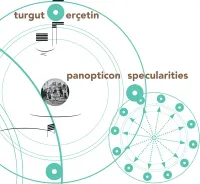 Arditti Quartet / Neue Vocalsolisten Stuttgart / Ensemble Mosaik / Ensemble Apparat / Ensemble Adapter / Sonar Quartett - Er&ccedil;etin: Panopticon Specularities