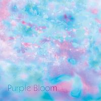 Purple Bloom - Purple Bloom