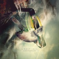 Ghost Iris - Anecdotes of Science & Soul