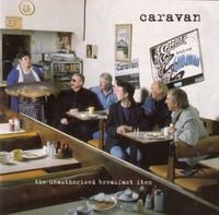 Caravan - The Unauthorized Breakfast Item