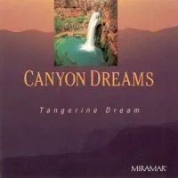 Tangerine Dream - Canyon Dreams