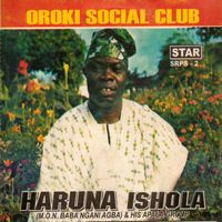 Haruna Ishola - Oroki Social Club