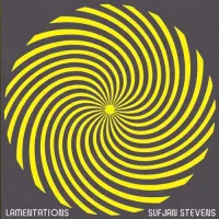 Sufjan Stevens - Lamentations