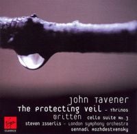 Steven Isserlis - John Tavener: The Protecting Veil