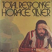 Horace Silver Quintet/Sextet With Vocals - Total Response (The United States Of Mind/Phase 2)