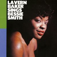 LaVern Baker - LaVern Baker Sings Bessie Smith