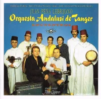 Orquesta Andalus&iacute; De T&aacute;nger & Juan Pe&ntilde;a Lebrijano - Encuentros
