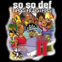 Various Artists - So So Def Bass All Stars II