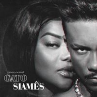 LUDMILLA & Xam&atilde; - Gato Siam&ecirc;s
