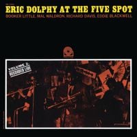 Eric Dolphy - At the Five Spot, Vol. 2