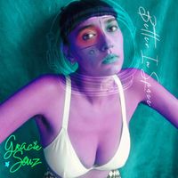 GracieSouz - Better In Space