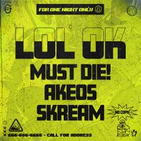 MUST DIE! - LOL OK