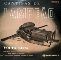 Volta S&ecirc;ca Com Conjunto E C&ocirc;ro - Cantigas de Lampe&atilde;o