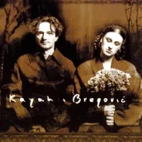 Kayah I Bregović - Kayah i Bregović