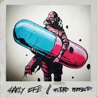 Charly Efe - Futuro Perfecto