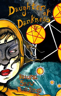 Natural Snow Buildings - Daughter of Darkness V