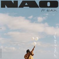 Nao - If You Ever